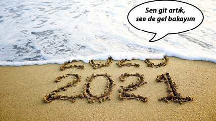 Bu yıldan beklentim geçen yılın bitmesi