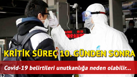 Koronavirüs belirtileri neler Corona virüs (covid-19) belirti takviminde 10. günden sonra kritik süreç başlıyor... İşte günlük corona belirtileri