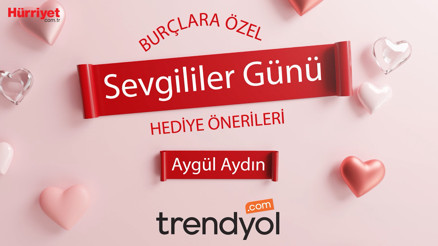 Burçlara özel sevgililer günü hediye önerileri