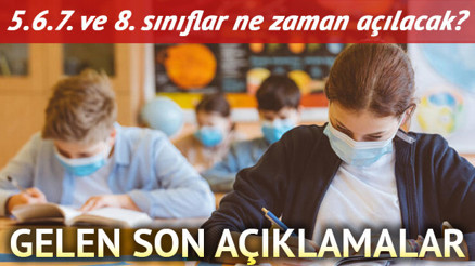 Ortaokullar ne zaman açılacak MEB duyurdu 5. 6. 7. ve 8. sınıflarda eğitim öğretim takvimi belli oldu