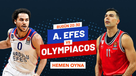 Anadolu Efesin konuğu Olympiakos Canlı yayın ve canlı iddaa Misli.comda...