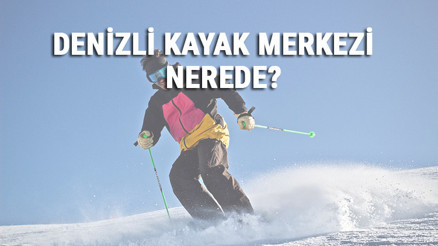 Denizli Kayak Merkezi Nerede Ve Nasıl Gidilir Nikfer Kayak Merkezi Ücreti, Ortalama Otel Ve Konaklama Fiyatları Denizli Kayak Merkezi Nerede Ve Nasıl Gidilir Nikfer Kayak Merkezi Ücreti, Ortalama Otel Ve Konaklama Fiyatları