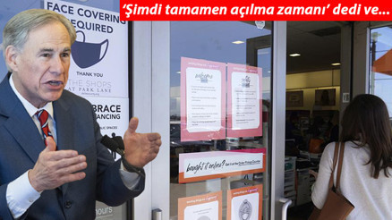 Teksasta tüm koronavirüs önlemleri kaldırıldı