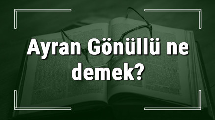 Ayran Gönüllü ne demek Ayran Gönüllü Deyiminin anlamı ve cümle içinde örnek kullanımı (TDK) Ayran Gönüllü ne demek Ayran Gönüllü Deyiminin anlamı ve cümle içinde örnek kullanımı (TDK)