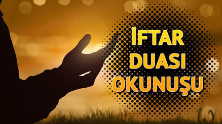 İftar Duası Anlamı ve Arapça Yazılışı (Diyanet) İftar Duası Anlamı ve Arapça Yazılışı (Diyanet)
