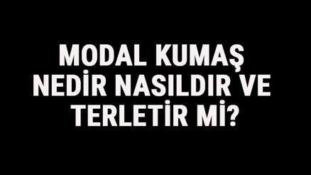 Modal Kumaş Nedir, Nasıldır Ve Terletir Mi Modal Kumaş Özellikleri Ve Kullanım Alanları Modal Kumaş Nedir, Nasıldır Ve Terletir Mi Modal Kumaş Özellikleri Ve Kullanım Alanları