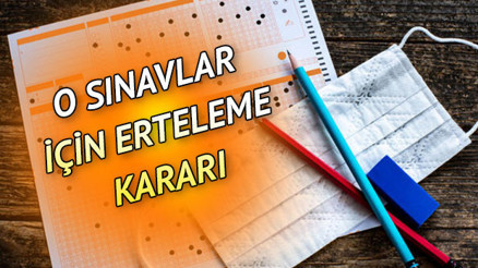 Hangi sınavlar ertelendi KPSS DHBT, YDS, YKS ertelendi mi İşte açıklamalar