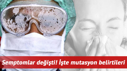 Koronavirüs belirtileri neler Nezle ile coronavirüs farkı nasıl anlaşılır İşte mutasyonlu Covid-19 belirtileri