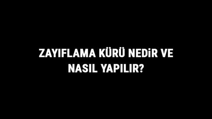 Zayıflama Kürü Nedir Ve Nasıl Yapılır Zayıflama Kürü Faydaları Ve Tarifi