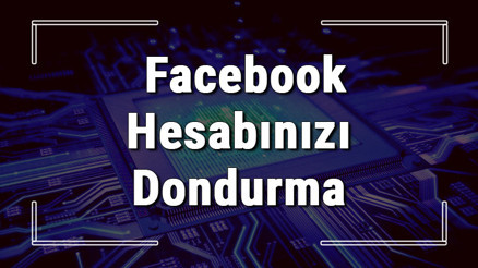 Facebook Messenger dondurma ve silme işlemi nasıl yapılır Facebook Messenger dondurma ve silme işlemi nasıl yapılır