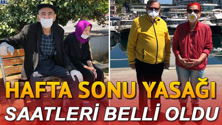 Hafta sonu ve hafta içi sokağa çıkma yasağı saat kaçta ve hangi illerde olacak 17-18 Nisan hafta sonu sokağa çıkma kısıtlaması saatleri