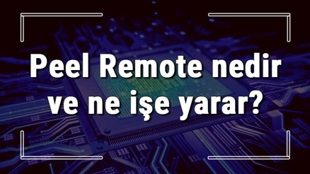 Peel Remote nedir ve ne işe yarar Telefonu kumanda olarak kullanma
