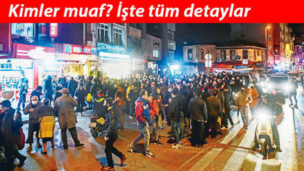 Sokağa çıkma yasağında kimler muaf olacak İçişleri Bakanlığı genelgesi tam kapanmada muaf olan yerler ve kişiler Sokağa çıkma yasağında kimler muaf olacak İçişleri Bakanlığı genelgesi tam kapanmada muaf olan yerler ve kişiler