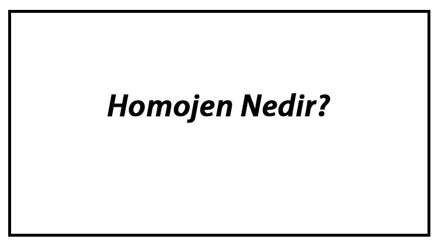 Homojen Nedir Homojen Karışım Örnekleri Ve Ayırma Yöntemleri Hakkında Bilgi