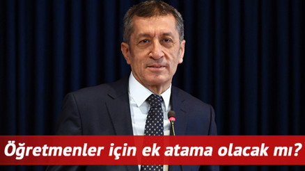 Öğretmenler için ek atama yapılacak mı Milli Eğitim Bakanı Selçuktan ek atama açıklaması Öğretmenler için ek atama yapılacak mı Milli Eğitim Bakanı Selçuktan ek atama açıklaması