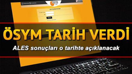 ALES sonuç tarihi: 2021  ALES/1 sınav sonuçları ne zaman açıklanacak ÖSYM duyurdu