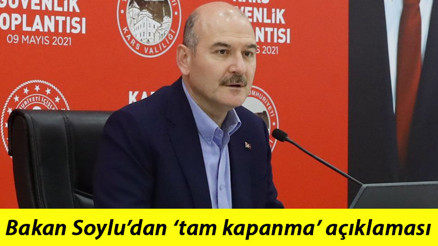 Son dakika haberi: İçişleri Bakanı Süleyman Soylu’dan tam kapanma açıklaması... Önce sabır sonra bayram.... Son dakika haberi: İçişleri Bakanı Süleyman Soylu’dan tam kapanma açıklaması... Önce sabır sonra bayram....