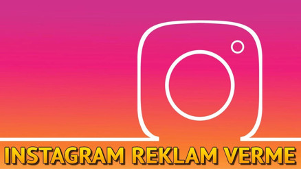 Instagram reklam verme işlemi nasıl yapılır Instagramda reklam önerileri ve taktikleri Instagram reklam verme işlemi nasıl yapılır Instagramda reklam önerileri ve taktikleri