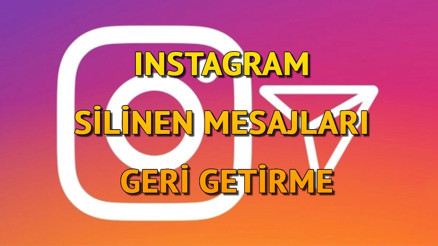 Instagram silinen mesajları geri getirme - iOS ve Android cihazlarda silinen mesajları kurtarma ve geri görme