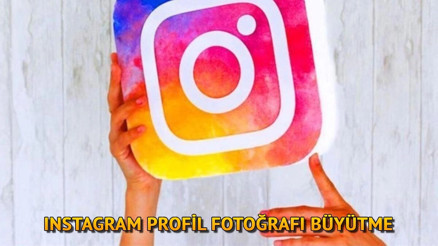 Instagram profil büyütme işlemi nasıl yapılır Instagram profil fotoğrafı nasıl büyütülür (Kolay PP Büyütme)