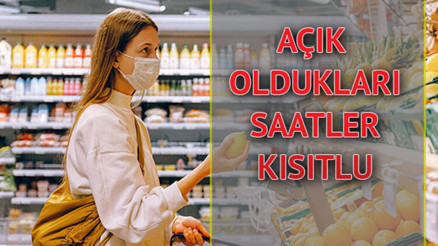 Marketler 3 günlük bayramda açık mı Yasaklarda marketler saat kaça kadar açık Marketlerin açılış-kapanış saatleri