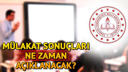 20 bin sözleşmeli öğretmenlik sözlü sınav sonuçları ne zaman açıklanacak MEB sözleşmeli öğretmen mülakat sonuç ekranı e devlette olacak