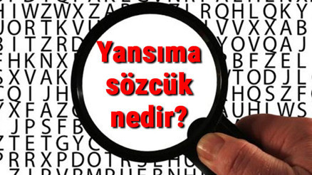 Yansıma sözcük nedir Yansıma sözcük tanımı, örnekleri ile konu anlatımı