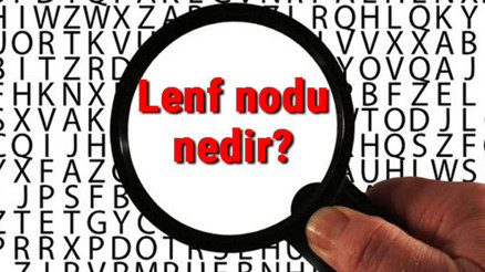 Lenf nodu nedir ve zararlı mıdır Memede lenf nodu nasıl tedavi edilir