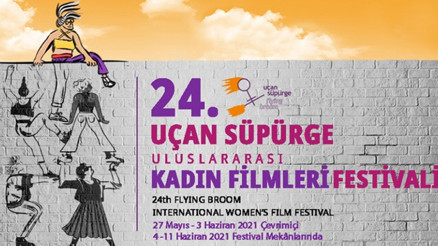 24. Uçan Süpürge Uluslararası Kadın Filmleri Festivali sinemaseverlerle buluşuyor