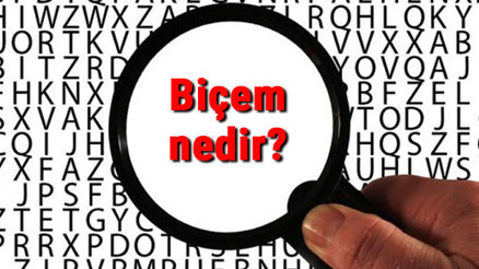 Biçem nedir Biçem örnek cümleler Biçem nedir Biçem örnek cümleler