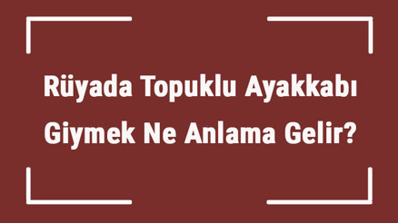 Rüyada Topuklu Ayakkabı Giymek Ne Anlama Gelir Rüyada Topuklu Ayakkabı Görmek Ve Almak Tabiri