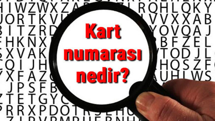 Kart numarası nedir, nerede yazar Kredi kartı numarası kaç haneli olur