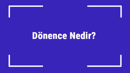 Dönence Nedir Coğrafyada Kısaca Dönence Kavramı Ve Tanımı Dönence Nedir Coğrafyada Kısaca Dönence Kavramı Ve Tanımı