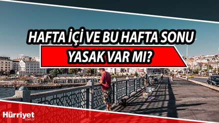 Bu hafta sonu ve pazar günü sokağa çıkma yasağı olacak mı Sokağa çıkma yasağı ne zaman bitiyor İşte yeni normalleşme kararları