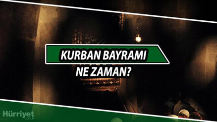 Kurban Bayramı ne zaman, ayın kaçında Bayrama kaç gün kaldı ve 2021 Kurban Bayramı tatili kaç gün olacak