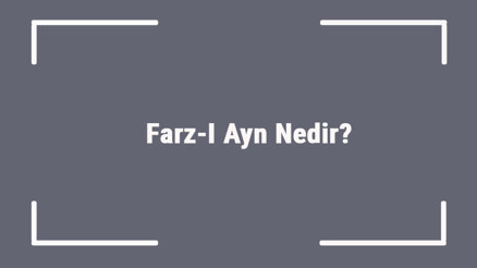 Farz-I Ayn Nedir Farzı Ayn Olan Namazlar Ve İbadetler İçin Örnekler