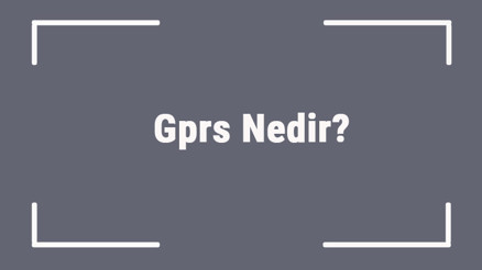 Gprs Nedir Turkcell, Vodafone Ve Türk Telekomde Gprs Nasıl Açılır Ve Kapanır