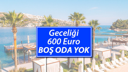 Geceliği 600 euro Boş oda yok… Oteller yüzde 100 doluluğa ulaştı Geceliği 600 euro Boş oda yok… Oteller yüzde 100 doluluğa ulaştı