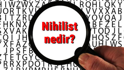 Nihilist nedir ve kime denir Nihilist yazarlar, filmler ve sözler Nihilist nedir ve kime denir Nihilist yazarlar, filmler ve sözler