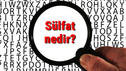 Sülfat nedir ve ne işe yarar Sülfat nerelerde kullanılır
