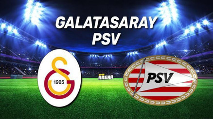 Galatasaray PSV maçı ne zaman, saat kaçta ve hangi kanalda Galatasaray ile PSV rövanşta karşılaşacak