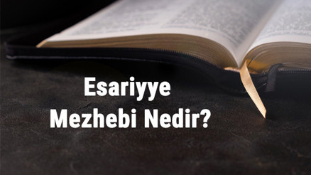Eşariyye Mezhebi Nedir Eşarilik Kurucusu, Görüşleri, Özellikleri Ve Alimleri
