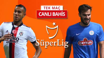 Beşiktaş yeni sezonu Rizesporla açıyor Bu maça iddaa oynayanların %41i...