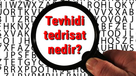 Tevhidi tedrisat nedir kanunu nedir, neden çıkarıldı Tevhidi tedrisat kanunu özellikleri ve sonuçları
