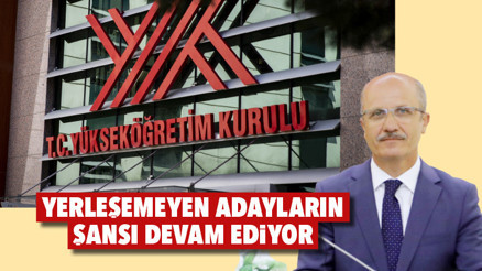 Yerleşemeyen adayların şansı devam ediyor Yerleşemeyen adayların şansı devam ediyor