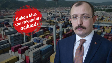 Son dakika... Dış ticaret verisi açıklandı Cumhuriyet rekoru geldi