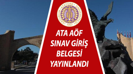 ATA AÖF yaz okulu sınav giriş belgesi sorgulama: ATA AÖF yaz okulu sınavı ne zaman, saat kaçta yapılacak