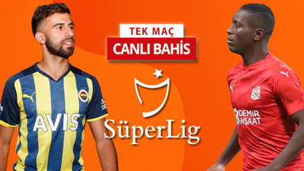 Sivassporda 3 eksik, Fenerbahçede yeni transferler ilk 11de Bu maça iddaa oynayanların %60ı...