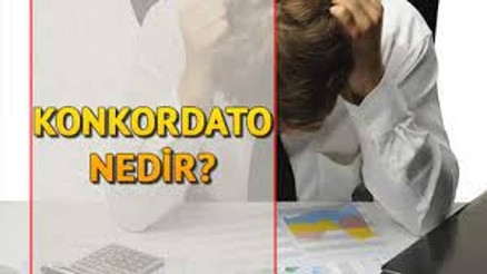 Konkordato ne demek Konkordato teriminin anlamı