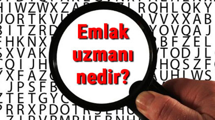 Emlak uzmanı nedir, ne iş yapar ve nasıl olunur Emlakçı olma şartları, maaşları ve iş imkanları